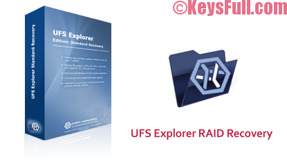 ufs explorer raid recovery crack